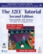 The J2EE Tutorial - Stephanie Bodoff, Eric Armstrong, Jennifer Ball