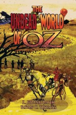 The Undead World of Oz - L. Frank Baum, Ryan C. Thomas