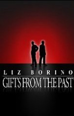 Gifts From The Past - Liz Borino