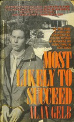 Most Likely Succeed - Alan Gelb