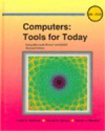 Computers: Tools for Today : Using Microsoft Works and Basic (West's Computer Literacy System) - Linda A. Hardman, Steven L. Mandell, Carroll K. Melnyk