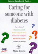 Caring for Someone with Diabetes (Carers Handbook) - Marina Lewycka