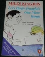 Let's parler Franglais onemore temps - Miles Kington