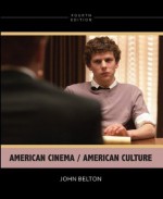 American Cinema/American Culture, 4th edition - John Belton