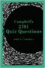 Campbell's 2701 Quiz Questions - John P. Campbell