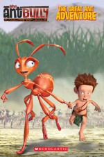 The Great Ant Adventure - Quinlan B. Lee