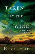 Taken by the Wind - Ellen Hart