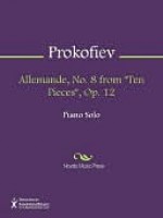 Allemande, No. 8 from "Ten Pieces", Op. 12 - Sergei Prokofiev