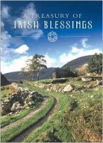 A Treasury of Irish Blessings - Courage Books