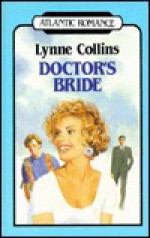 Doctor's Bride - Lynne Collins