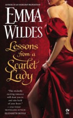 Lessons From a Scarlet Lady - Emma Wildes