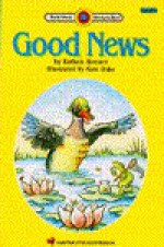 GOOD NEWS (Bank Street Ready-to-Read Level 1) - Barbara Brenner