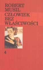 Człowiek bez właściwości. T.4 - Robert Musil