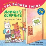 Morgie's Surprise: A Story to Color (Tomie Depaola's The Barker Twins) - Tomie dePaola, Emilie Kong