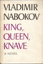 King, Queen, Knave - Vladimir Nabokov, Dmitri Nabokov