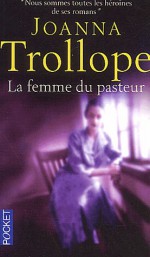 La Femme du pasteur - Joanna Trollope, Dominique Peters