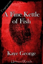 A Fine Kettle of Fish - Kaye George