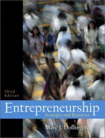 Entrepreneurship: Strategies And Resources - Marc Dollinger