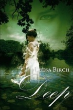 Deep - Leesa Birch