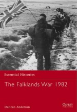 The Falklands War 1982 - Duncan Anderson