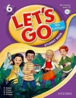 Let's Go 6 Student Book with Audio CD: Language Level: Beginning to High Intermediate. Interest Level: Grades K-6. Approx. Reading Level: K-4 - Ritsuko Nakata, Karen Frazier, Barbara Hoskins