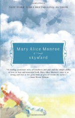 Skyward - Mary Alice Monroe