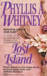 Lost Island - Phyllis A. Whitney