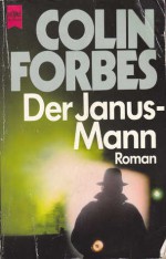 Der Janus-Mann - Colin Forbes, Christel Wiemken