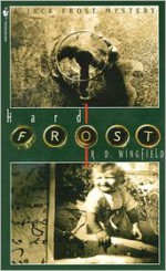 Hard Frost - R.D. Wingfield