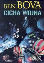 Cicha wojna - Ben Bova