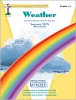 Weather: Grades 1-3 (Investigating science series) - Jennifer Overend Prior, Irving Crump