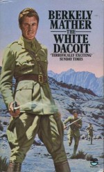 The White Dacoit - Berkely Mather