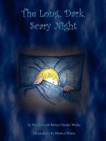 The Long, Dark, Scary Night - Patricia Holt, Robyn Vander Weide