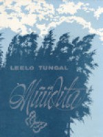 Müüdita - Leelo Tungal, Aarne Mesikäpp