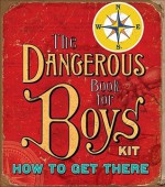 The Dangerous Kit for Boys #1 - Hal Iggulden, Iggulden, Gonn