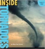 Inside Tornadoes - Mary Kay Carson