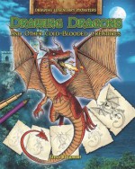 Drawing Dragons and Other Cold-Blooded Creatures - Steve Beaumont