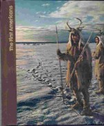 The First Americans - Robert Claiborne