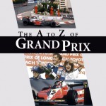 A-Z of Grand Prix - Ian Welch, Charlie Morgan