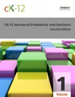 CK-12 Probability and Statistics - Advanced Second Edition Volume 1 - CK-12 Foundation