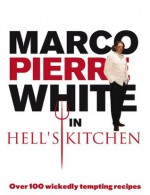 Marco Pierre White in Hell's Kitchen - Marco Pierre White