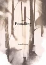 The Foundling - Agnès Desarthe, Adriana Hunter