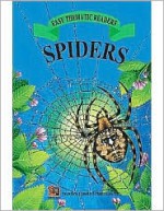 Spiders Easy Reader - Jones, Deborah P. Cerbus, Cheryl F. Rice