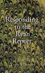 Responding To The Ryan Report - Tony Flannery