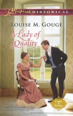 A Lady of Quality - Louise M. Gouge