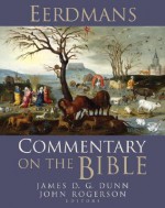 Eerdmans Commentary on the Bible - J.W. Rogerson