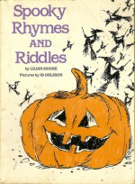 Spooky Rhymes and Riddles - Lilian Moore, Ib Ohlsson