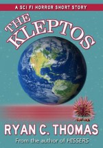 The Kleptos - Ryan C. Thomas