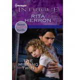 The Missing Twin - Rita Herron