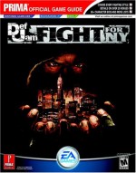 Def Jam: Fight for NY (Prima Official Game Guide) - Dan Irish, Prima Publishing